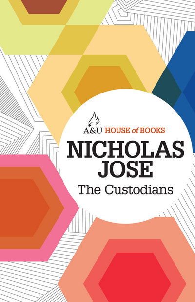 Cover for Nicholas Jose · The Custodians (Pocketbok) (2012)