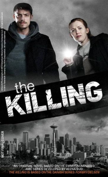 Cover for Karen Dionne · The Killing: Uncommon Denominator - Book 1 (Pocketbok) (2014)