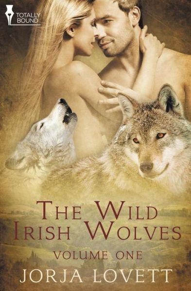 Cover for Jorja Lovett · The Wild Irish Wolves: Vol 1 (Pocketbok) (2014)