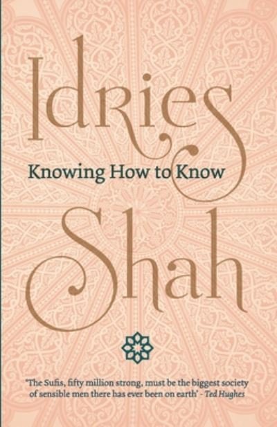 Cover for Idries Shah · Knowing How to Know (Paperback Book) (2020)