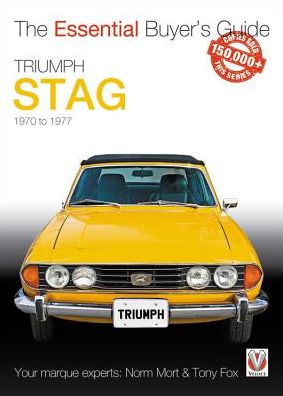 Cover for Norm Mort · Triumph Stag: The Essential Buyer’s Guide - Essential Buyer's Guide (Paperback Book) (2017)