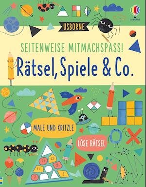 Seitenweise Mitmachspaß! Rätsel, Spiele & Co. - James Maclaine - Bøker - Usborne Verlag - 9781789415803 - 17. september 2021