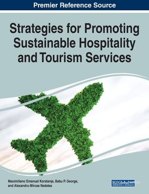 Cover for Maximiliano Emanuel Korstanje · Strategies for Promoting Sustainable Hospitality and Tourism Services (Paperback Book) (2020)