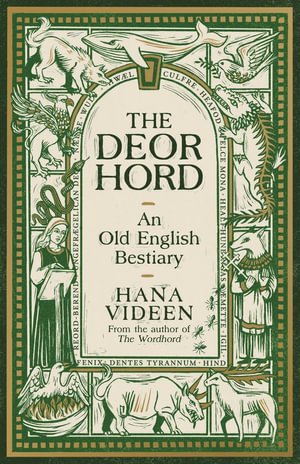 Cover for Hana Videen · The Deorhord: An Old English Bestiary (Paperback Book) [Main edition] (2024)