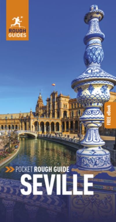 Cover for Rough Guides · Pocket Rough Guide Seville: Travel Guide with Free eBook - Pocket Rough Guides (Paperback Book) (2024)