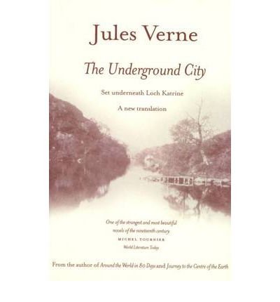 Cover for Jules Verne · The Underground City (Pocketbok) (2005)