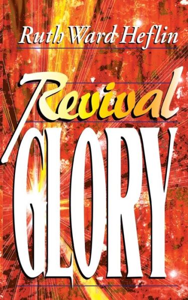 Cover for Ruth Heflin · Revival Glory (Paperback Book) (2018)