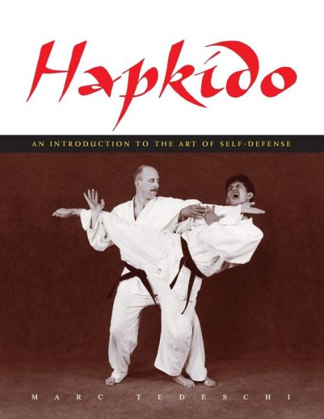 Cover for Marc Tedeschi · Hapkido: An Introduction to the Art of Self-Defense (Paperback Book) (2015)