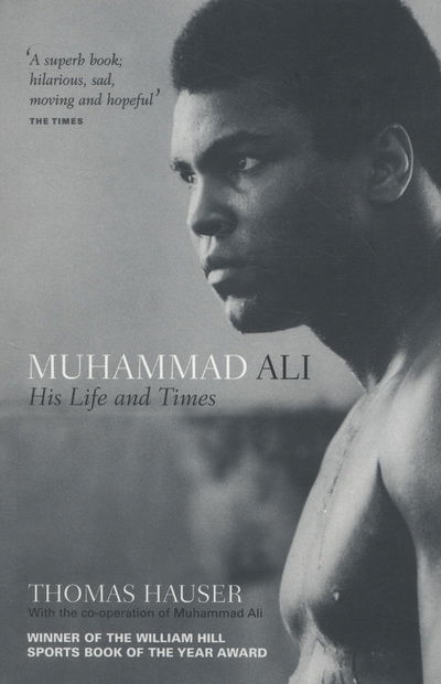 Cover for Thomas Hauser · Muhammad Ali: His Life and Times (Taschenbuch) (2012)