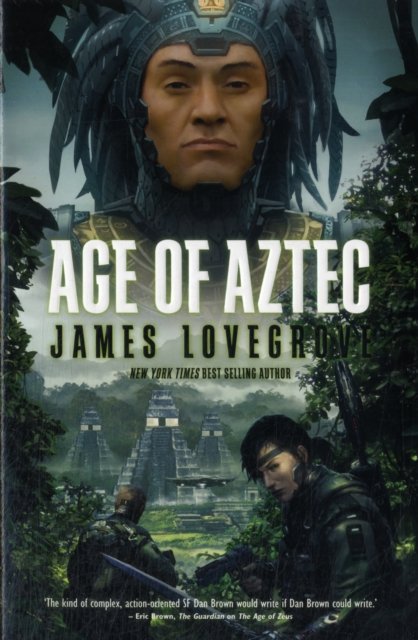 Cover for James Lovegrove · Age of Aztec - The Pantheon Series (Taschenbuch) (2012)