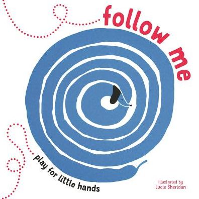 Cover for Sophie Schrey · Follow Me: Play for Little Hands (Board book) (2018)