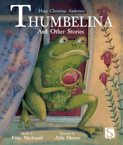 Cover for Fiona Macdonald · Thumbelina and Other Stories - Hans Christian Andersen Stories (Hardcover Book) [Illustrated edition] (2021)