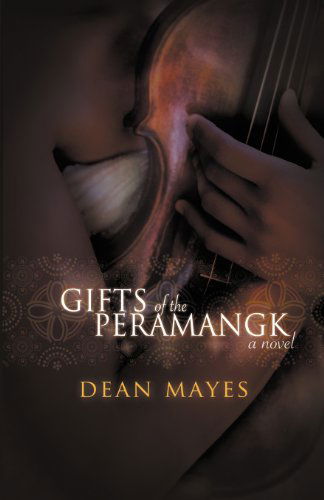 Cover for Dean Mayes · Gifts of the Peramangk (Paperback Book) (2012)