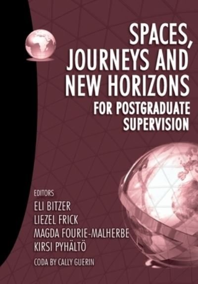 Cover for Eli Bitzer · Spaces, journeys and new horizons for postgraduate supervision (Paperback Book) (2018)