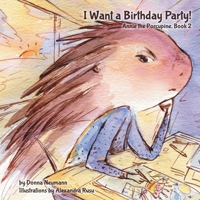 Cover for Donna Neumann · I Want a Birthday Party! (Book) (2022)