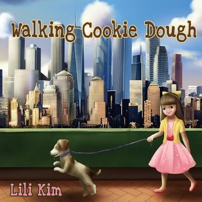 Cover for Lili Kim · Walking Cookie Dough (Paperback Book) (2018)