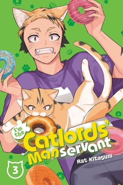 Cover for Rat Kitaguni · I'm the Catlords' Manservant, Vol. 3 (Pocketbok) (2022)