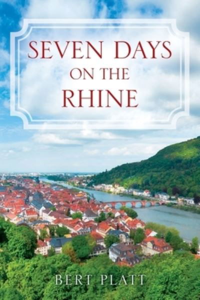 Cover for Outskirts Press · Seven Days on the Rhine (Paperback Book) (2021)