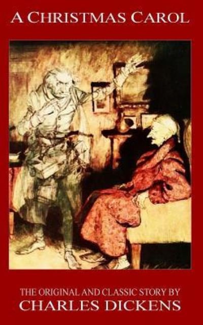 Cover for Dickens · A Christmas Carol - The Original Classic Story by Charles Dickens (Pocketbok) (2017)