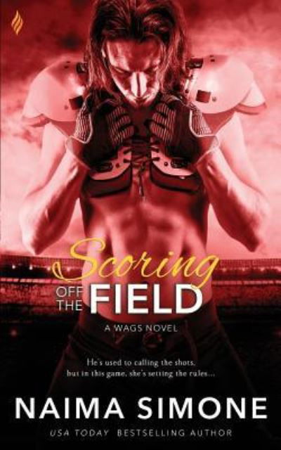 Cover for Naima Simone · Scoring off the Field (Paperback Book) (2018)