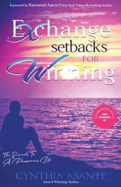 Cover for Cynthia Asante · Exchange Setbacks For Winning 2018 (Pocketbok) (2019)