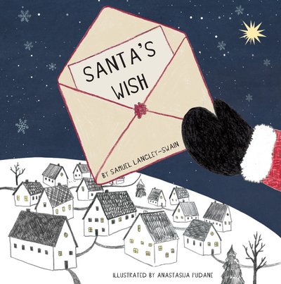 Cover for Samuel Langley-Swain · Santa's Wish (Pocketbok) (2017)