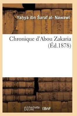 Cover for Nawaw -y- · Chronique D'abou Zakaria (Paperback Bog) (2016)