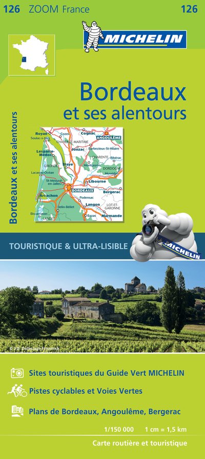 Bordeaux & surrounding areas - Zoom Map 126: Map - Michelin - Bücher - Michelin Editions des Voyages - 9782067208803 - 9. Dezember 2019