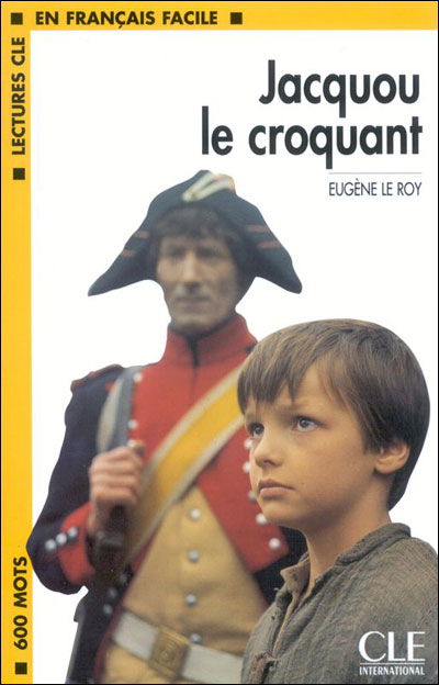 Cover for Le Roy · Jacquou Le Croquant Book + Cassette (Level 1) (French Edition) (Paperback Book) [French, Lectures Faciles-liv.+k7 edition] (2004)