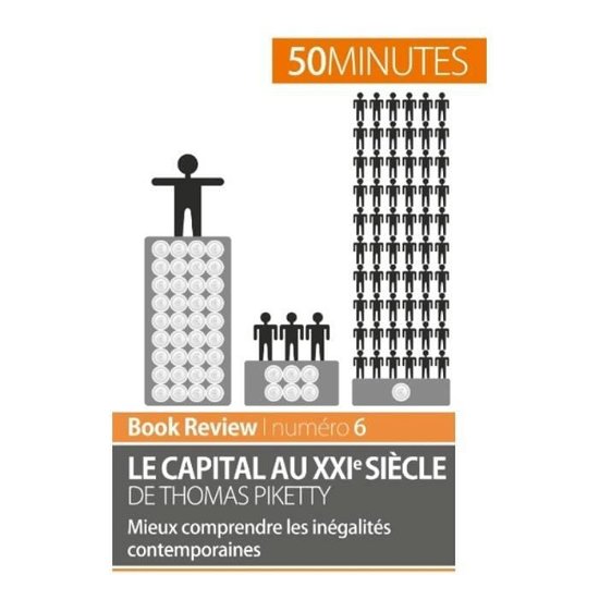 Cover for 50 Minutes · Le capital au XXIe siecle de Thomas Piketty (Paperback Book) (2021)