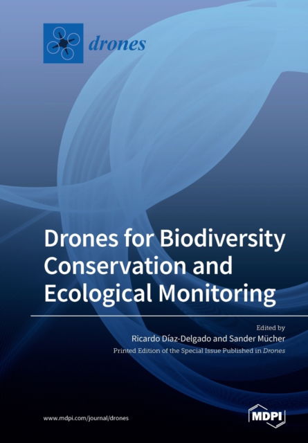 Cover for Ricardo Diaz-Delgado · Drones for Biodiversity Conservation and Ecological Monitoring (Paperback Book) (2019)