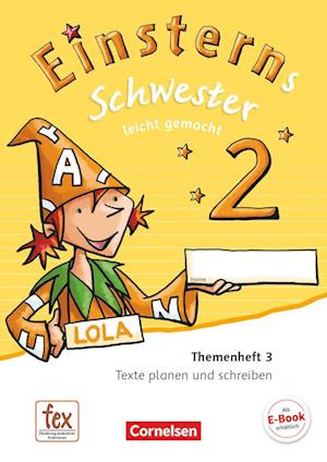 Cover for Cornelsen Verlag GmbH · Einsterns Schwester 2. Schuljahr - Leicht gemacht. Themenheft 3. Verbrauchsmaterial (Paperback Book) (2019)