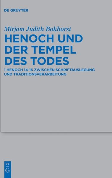 Cover for Mirjam Judith Bokhorst · Henoch und der Tempel des Todes (Hardcover Book) (2021)