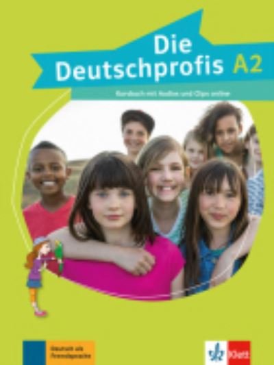 Die Deutschprofis: Kursbuch A2 mit Audios und Clips online (Paperback Bog) (2016)