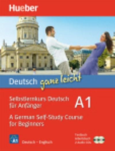 Deutsch ganz leicht A1 - A German Self-Study Course for Beginners: 2 Books & CDs - Renate Luscher - Bøker - Max Hueber Verlag - 9783195074803 - 6. april 2021