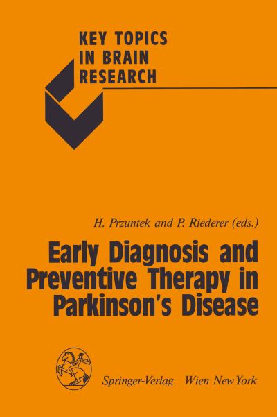 Cover for Horst Przuntek · Early Diagnosis and Preventive Therapy in Parkinson's Disease - Key Topics in Brain Research (Paperback Book) (1988)