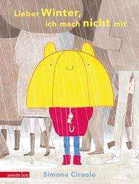 Cover for Ciraolo · Lieber Winter, ich mach nicht m (Buch)