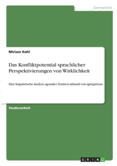 Cover for Kohl · Das Konfliktpotential sprachlicher (N/A)