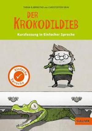 Cover for Taran Bjørnstad · Kurzfassung in Einfacher Sprache. Der Krokodildieb (Paperback Book) (2022)