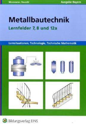 Cover for Moosmeier · Metallbautechn.LF 7,8,12a.BY (Book)