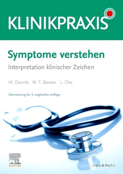 Symptome verstehen - Interpretat - Dennis - Livros -  - 9783437439803 - 