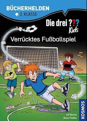 Cover for Ulf Blanck · Die drei ??? Kids, Bücherhelden 2. Klasse, Verrücktes Fußballspiel (Buch) (2022)
