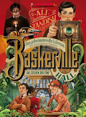 Cover for Ali Standish · Baskerville Hall - Das geheimnisvolle Internat der besonderen Talente: Das Zeichen der Fünf (Buch) (2025)