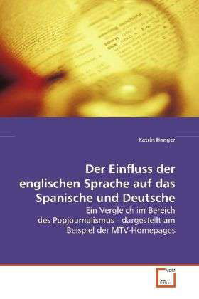 Cover for Hanger · Der Einfluss der englischen Spra (Buch)