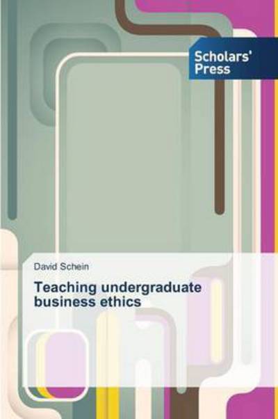 Cover for Schein · Teaching undergraduate business (Book) (2014)