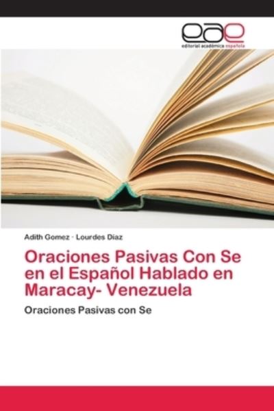 Cover for Gomez · Oraciones Pasivas Con Se en el Es (Bok) (2018)