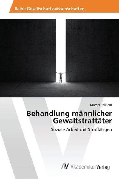 Cover for Reizlein · Behandlung männlicher Gewaltst (Book) (2016)