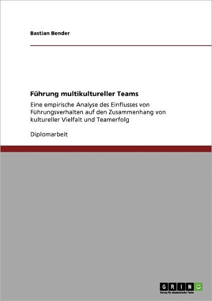 Cover for Bender · Führung multikultureller Teams (Book) [German edition] (2008)
