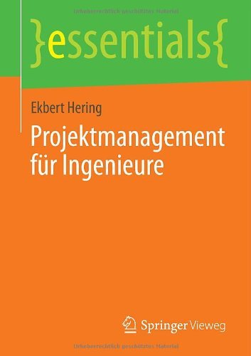 Cover for Ekbert Hering · Projektmanagement Fur Ingenieure - Essentials (Taschenbuch) [2014 edition] (2013)