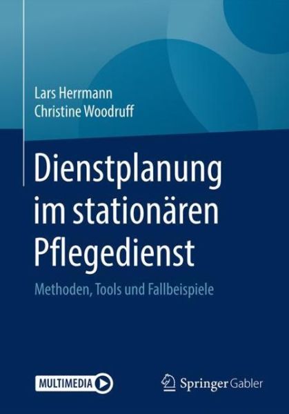 Cover for Herrmann · Dienstplanung im stationaeren Pflegedienst (Buch) (2018)